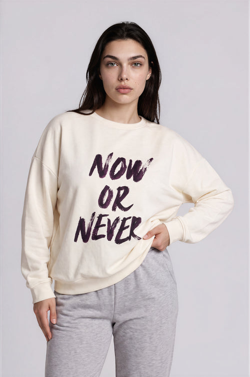 "Now Or Never" Graphic Sweatshirt